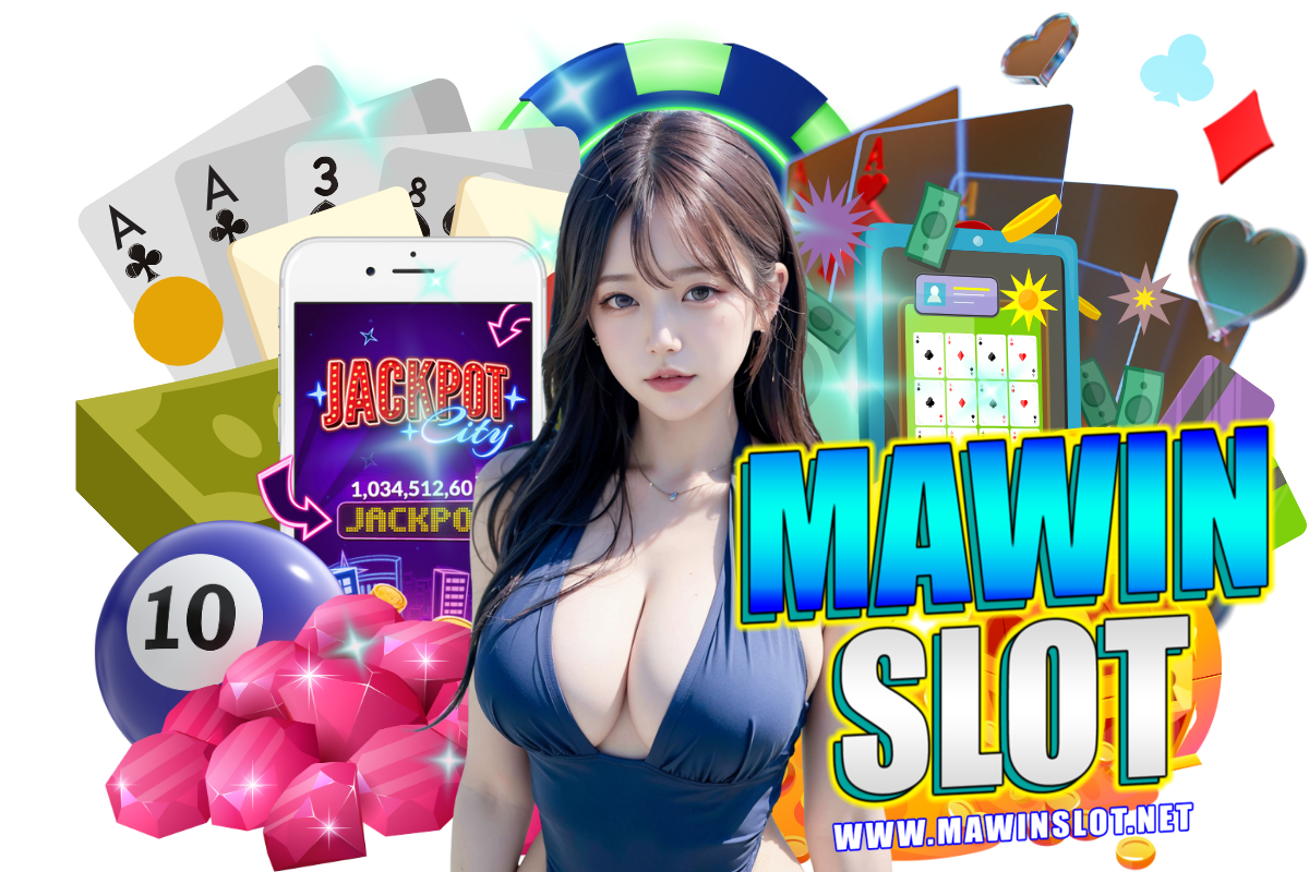 mawin slot เว็บตรง
